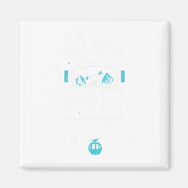 Imán Ascensor De Esquí - Apres Ski Sayings (Frente)