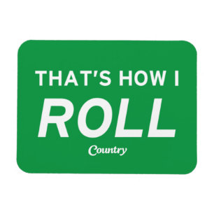 Imán Así es como hago el rollo