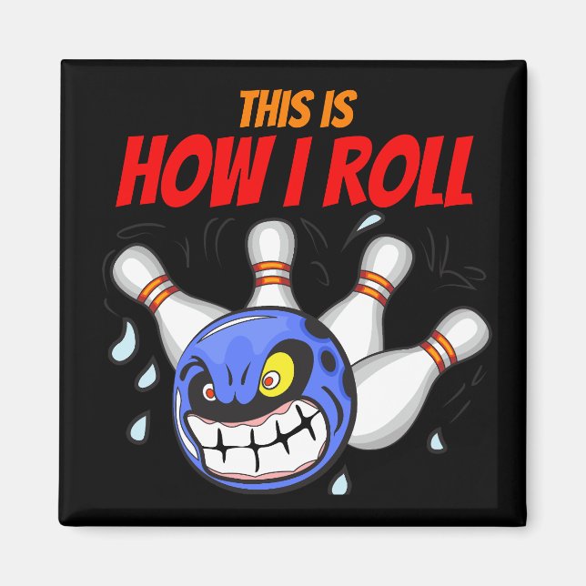 Imán Así es como rollo, boliche enojado, negro (Frente)