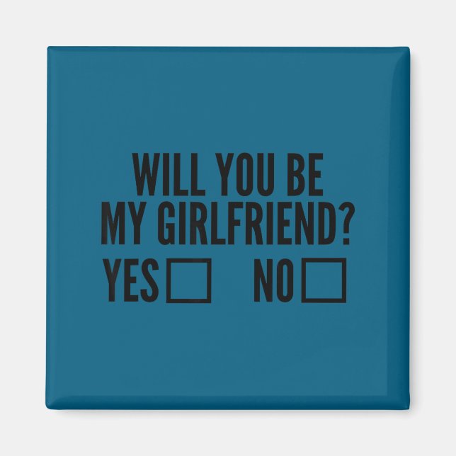 Imán Ask Her Will You Be My Girlfriend Valentine's Day  (Frente)