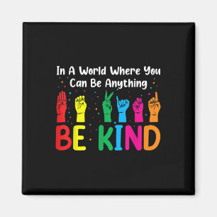 Imán Asl Be Kind Women Men, Autism Awareness Boy