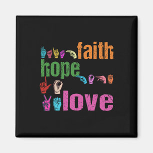 Imán ASL Faith Hope Love American Rótulo Language Chris