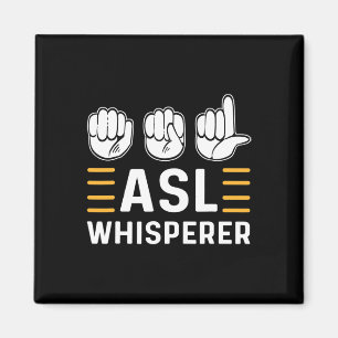 Imán ASL Whisperer. Lenguaje de Rótulo de mano de sensi