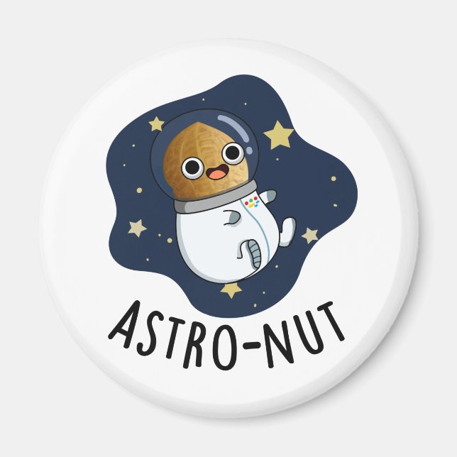 Imán Astro-nut Gracioso Astronauta Nut Pun (Frente)