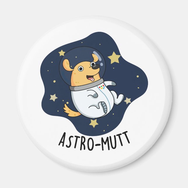Imán Astromutt Funny Dog Astronauta Pun (Frente)