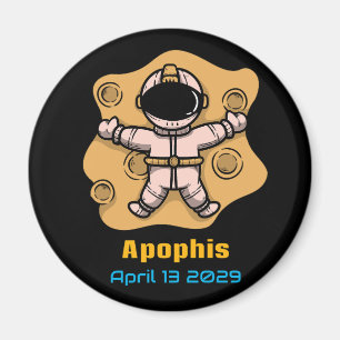 Imán Astronauta Apophis 13 de abril de 2029