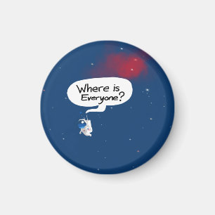 Imán Astronauta de Spacewalking pregunta "¿Dónde está t