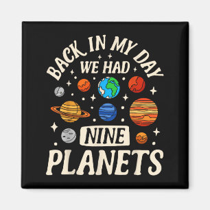 Imán Astronauta De vuelta en mis tiempos teníamos nueve