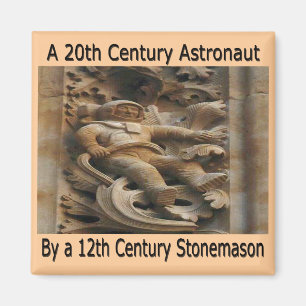 Imán Astronauta del siglo XX del cantero del siglo XII