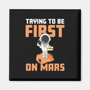 Imán Astronauta Tratando De Ser El Primero En Marte