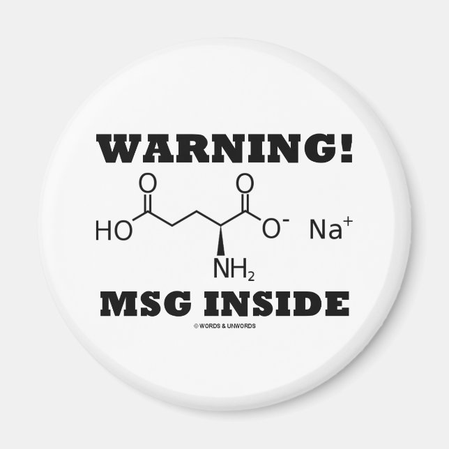 Imán ¡Atención! MSG Inside (Molécula química) (Frente)