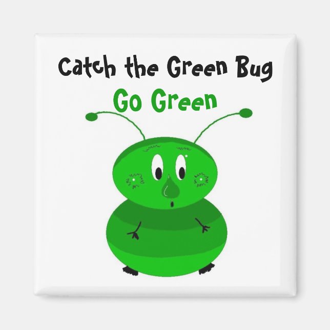Imán Atrapa el bicho verde (Frente)