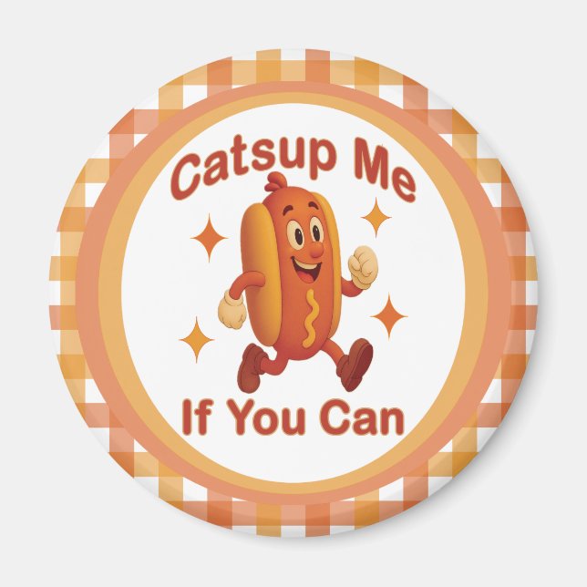 Imán Atrápenme Si Puedes Comer Perro Caliente - Ketchup (Frente)
