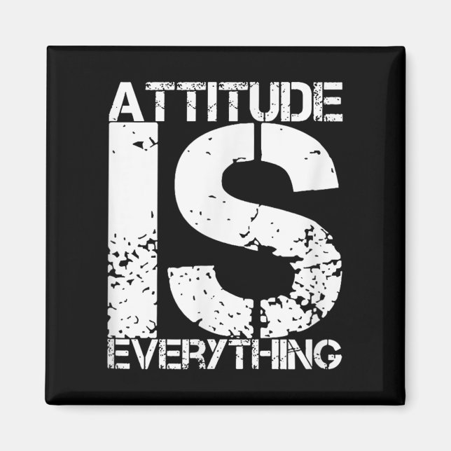 Imán Attitude Is Everything - Insrational Quote Gift -  (Frente)