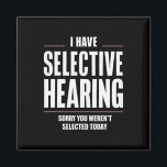 Imán Audiencia selectiva, lo siento, es gracioso decir<br><div class="desc">Audiencia selectiva,  lo siento,  es gracioso decir graciosa</div>