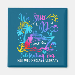 Imán Aún lo hacemos 10º Aniversario de Boda 10 Años de