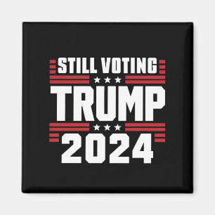 Imán Aún votando por Trump 2024 Bandera Patriótica Amer