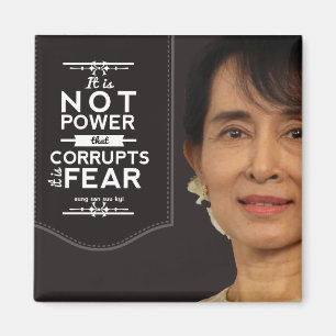 Imán Aung San Suu Kyi no el poder corrompe su miedo