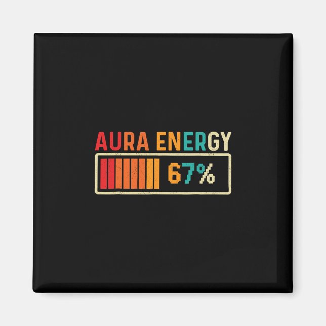 Imán Aura Energía 67 Meme Divertido Gen Alpha Argot Ret (Frente)