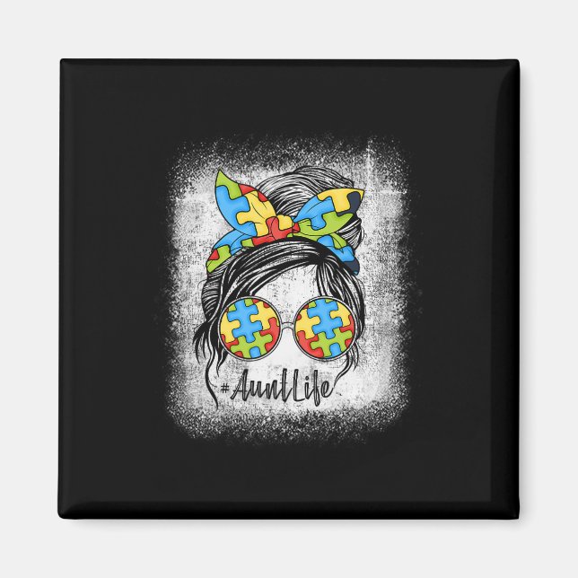 Imán Autie Aunt Life Autism Awareness Messy Bun Bleache (Frente)