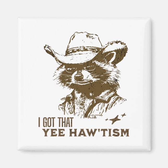Imán Autism Awareness Cowboy Raccoon Tengo Que Yee Haw (Frente)
