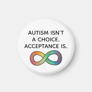 Imán Autism Isn't a Choice Neurodiversity Acceptance