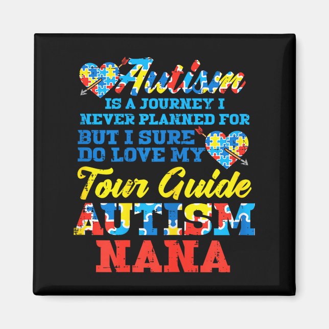Imán Autism Journey Never Planned Tour Guide Nana Grand (Frente)