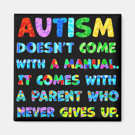 Imán AUTISM Parent Never Gives Up