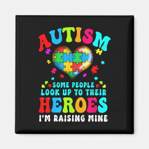 Imán Autismo Algunas Personas Admiran A Sus Héroes Soy 