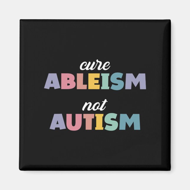 Imán Autismo Conciencia Autismo Autismo Apoyo Ableismo  (Frente)