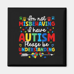 Imán Autismo Conciencia autista No me estoy portando ma