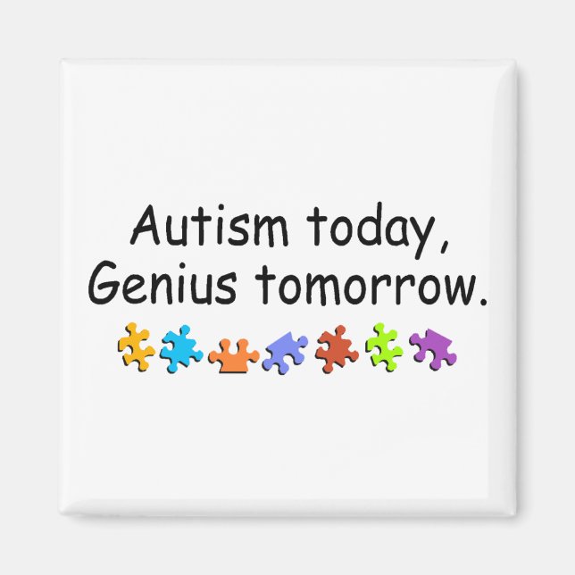 Imán Autismo Hoy Genial Mañana (Frente)