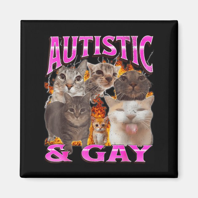 Imán Autistic And Gay Funny Cat Meme Bootleg Graphic  (Frente)