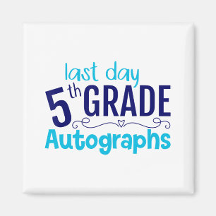 Imán Autografo Escolar de 5º Grado Estudiante