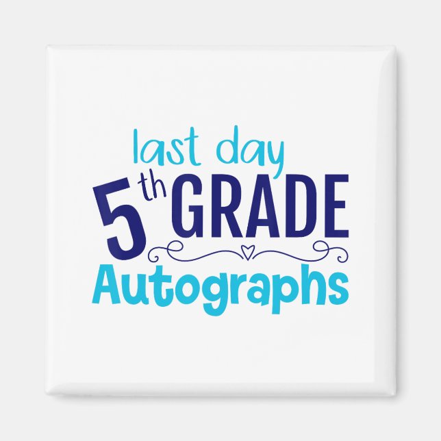 Imán Autografo Escolar de 5º Grado Estudiante (Frente)