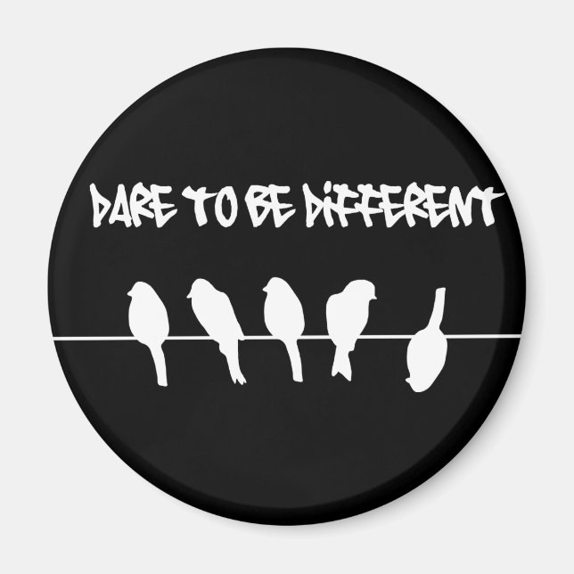 Imán Aves en un cable - atreverse a ser diferente (negr (Frente)