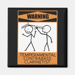 Imán Aviso Contrabass Temperamental Clarinetista
