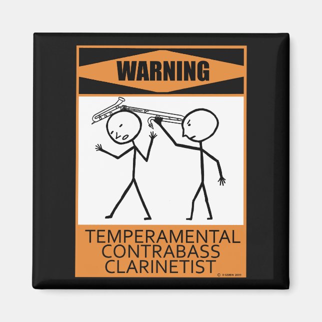 Imán Aviso Contrabass Temperamental Clarinetista (Frente)