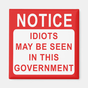 Imán Aviso de idiotas