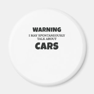 Imán Aviso de regalo de entusiasta del coche puede habl