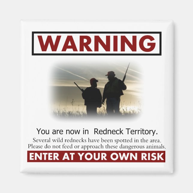 Imán Aviso de territorio de Redneck (Frente)