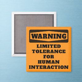 Imán Aviso de tolerancia restringida Oficina Humor Magn