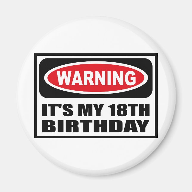 Imán Aviso: ES MI 18º MUNDO DE CUMPLEAÑOS (Frente)