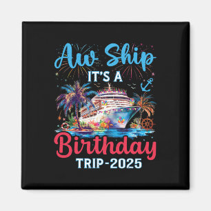 Imán Aw Ship Su Vac De La Familia De Cruceros De Cumple