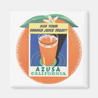 Imán Azusa, Poster de Jugo Naranja de California