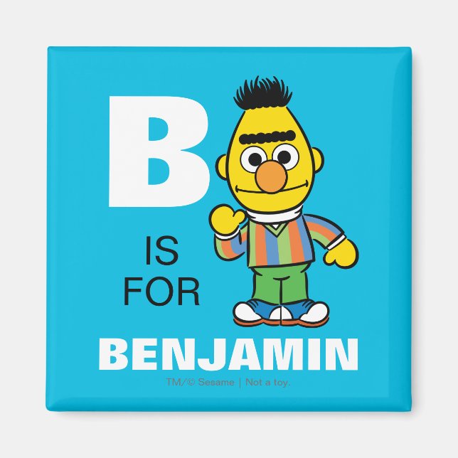 Imán B es para Bert | Agrega tu nombre (Frente)
