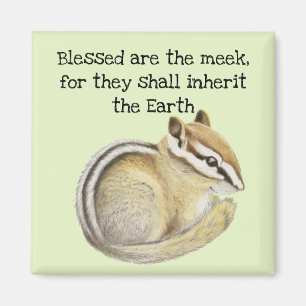 Imán Baby Chipmunk Blessed Meek