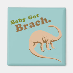 Imán Baby Got Brach
