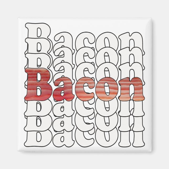 Imán Bacon Bacon Bacon (Frente)
