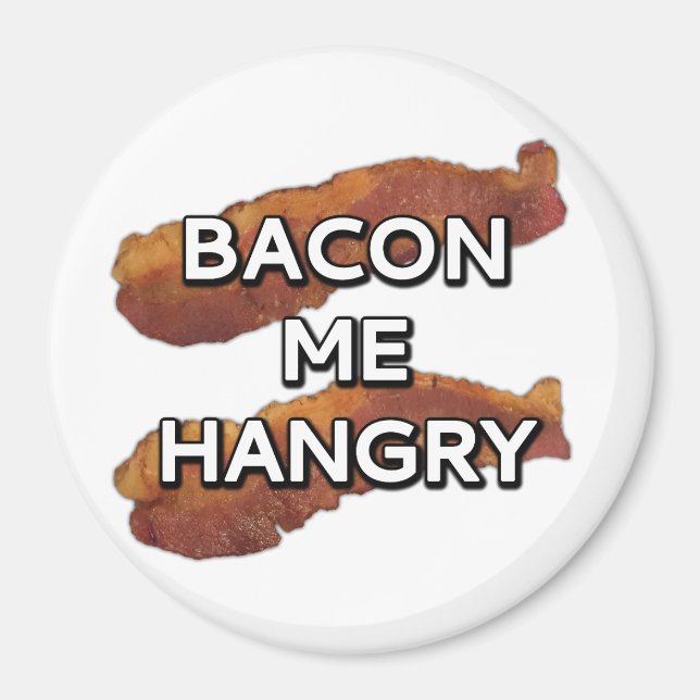 Imán Bacon me Hangry (Frente)